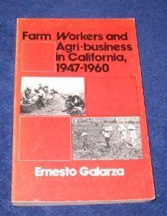 Stock image for Farm workers and agri-business in California, 1947-1960 for sale by Discover Books