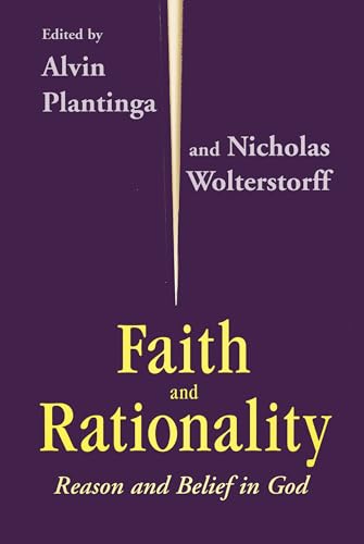 Beispielbild fr Faith and Rationality zum Verkauf von Blackwell's