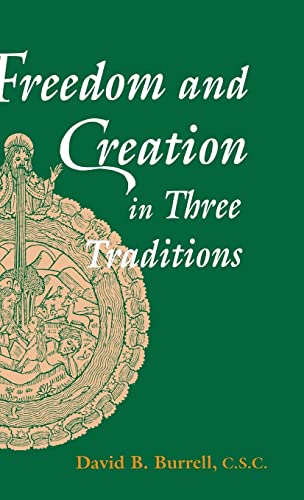 Imagen de archivo de Freedom and Creation in Three Traditions a la venta por Ria Christie Collections