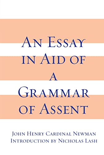 9780268009991: Essay in Aid of a Grammar of Assent, an