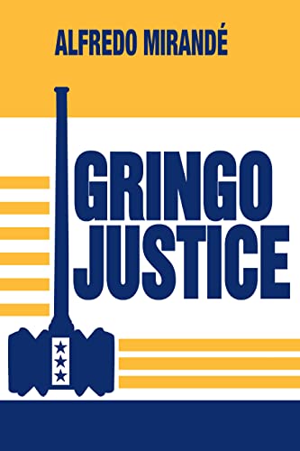 9780268010126: Gringo Justice