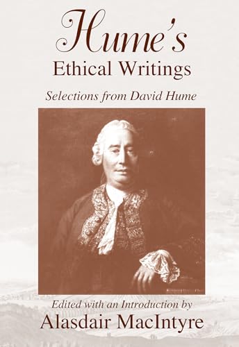 9780268010737: Hume's Ethical Writings: Selections from David Hume
