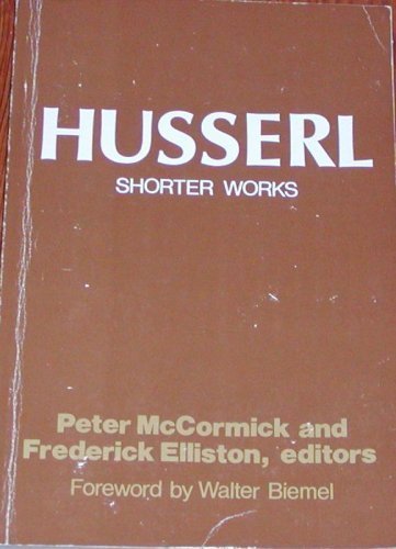 9780268010775: Husserl, Shorter Works