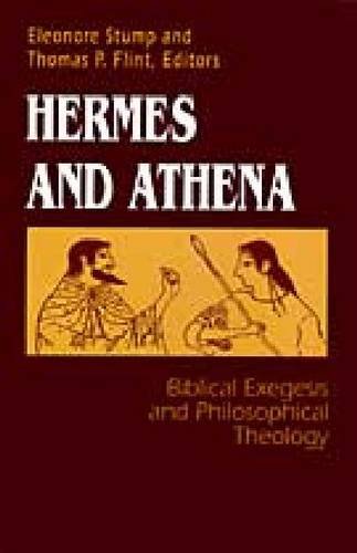 Beispielbild fr Hermes And Athena: Theology (ND STUDIES PHIL & RE) zum Verkauf von St Vincent de Paul of Lane County