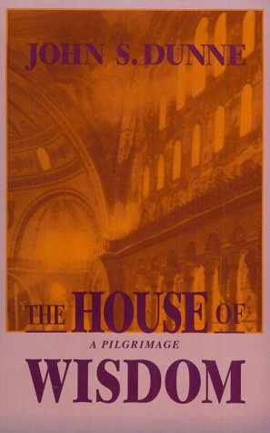 Stock image for The House of Wisdom : A Pilgrimage for sale by Better World Books