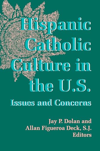 Imagen de archivo de Hispanic Catholic Culture in the U. S. : Issues and Concerns a la venta por Better World Books: West