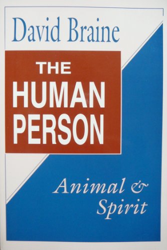 Imagen de archivo de The Human Person: Animal and Spirit a la venta por Buchpark