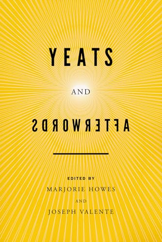 9780268011208: Yeats and Afterwords: Christ, Culture, and Crisis