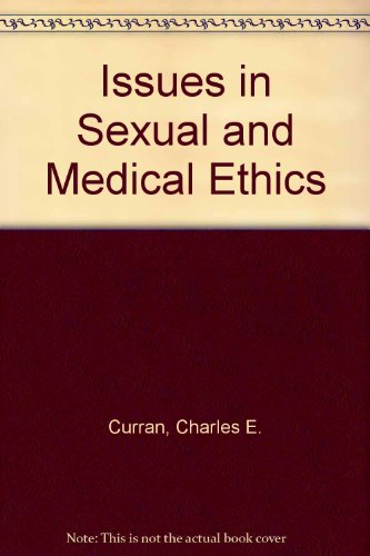 Beispielbild fr Issues in Sexual and Medical Ethics zum Verkauf von Better World Books