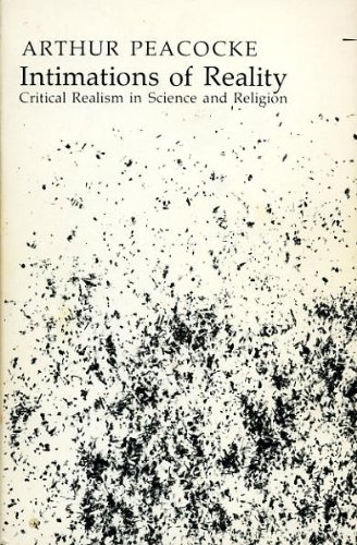 Beispielbild fr Intimations of Reality : Critical Realism in Science and Religion zum Verkauf von Better World Books