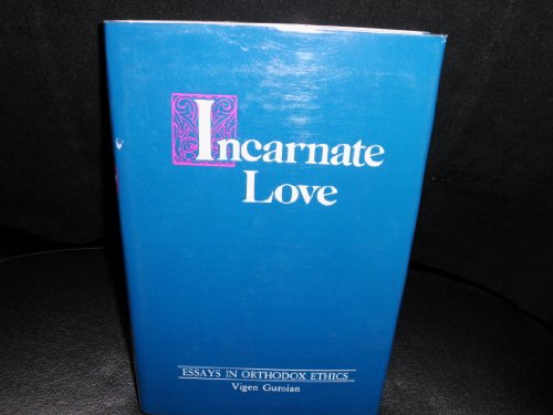 9780268011628: Incarnate Love
