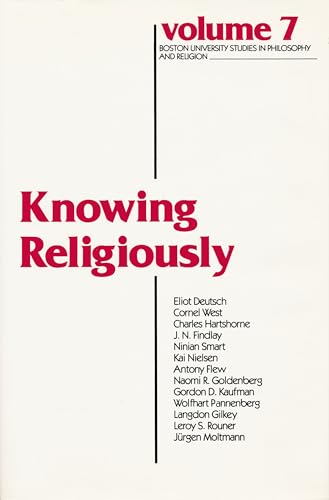 Beispielbild fr Knowing Religiously (Boston University Studies in Philosophy and Religion) zum Verkauf von Chiron Media