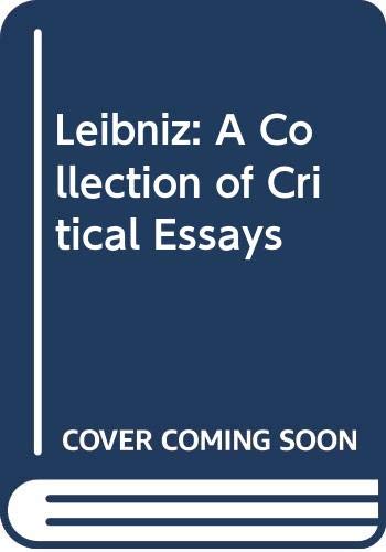 9780268012595: Leibniz: A Collection of Critical Essays
