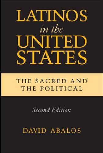 Imagen de archivo de Latinos in the United States: The Sacred and the Political a la venta por Books From California