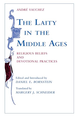 Imagen de archivo de Laity in the Middle Ages, The: Religious Beliefs and Devotional Practices (Professional Services) a la venta por HPB-Red