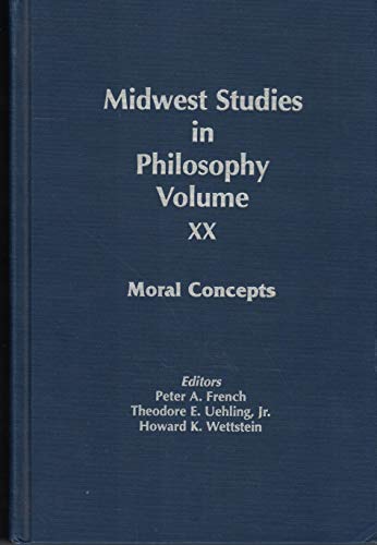 Imagen de archivo de Moral Concepts (Midwest Studies in Philosophy) a la venta por Books From California