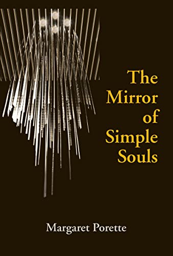 9780268014315: The Mirror of Simple Souls (Notre Dame Texts in Medieval Culture)