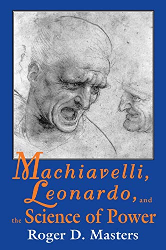 9780268014339: Machiavelli, Leonardo, and the Science of Power