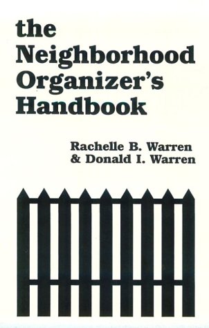 Neighborhood Organizers Handbook