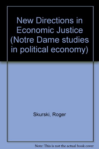 Beispielbild fr New Directions in Economic Justice zum Verkauf von Better World Books