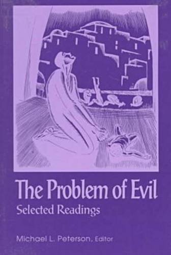 Beispielbild fr The Problem of Evil : Selected Readings zum Verkauf von Better World Books
