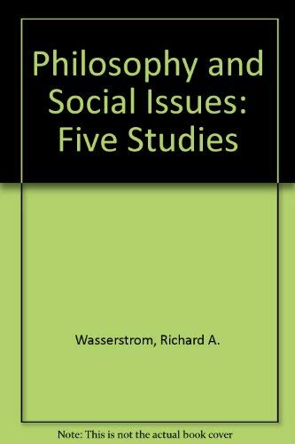 Five Studies; Philosophy and Social Issues :
