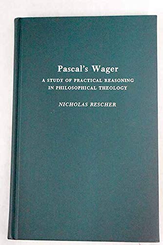 Beispielbild fr Pascal's Wager: A Study of Practical Reasoning in Philosophical Theology zum Verkauf von Anybook.com