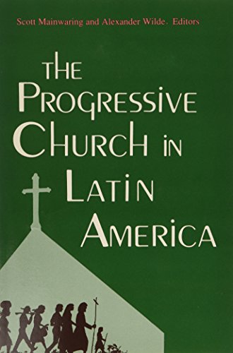 Stock image for The Progressive Church in Latin America for sale by Better World Books