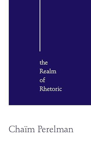 9780268016043: The Realm of Rhetoric