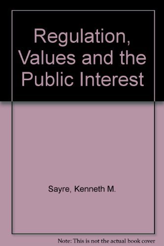 Beispielbild fr Regulation Values and the Public Interest zum Verkauf von Mythos Center Books