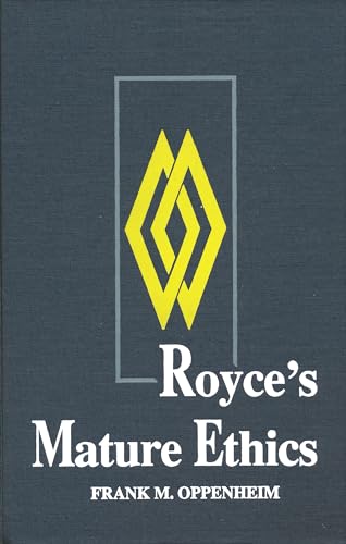 Imagen de archivo de Royce S Mature Ethics a la venta por ThriftBooks-Dallas