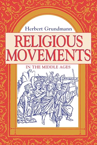 9780268016494: Religious Movements In The Middle Ages