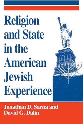 Stock image for Religion and State in the American Jewish Experience for sale by Better World Books