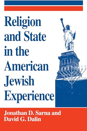 Stock image for Religion and State in the American Jewish Experience for sale by More Than Words