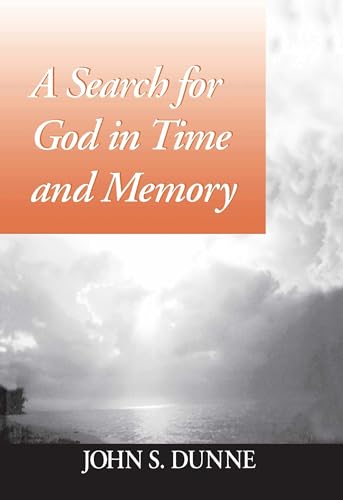 Imagen de archivo de A Search for God in Time and Memory a la venta por Lowry's Books