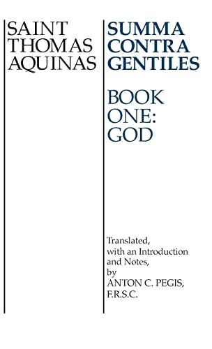 9780268016777: Summa Contra Gentiles: Book One: God