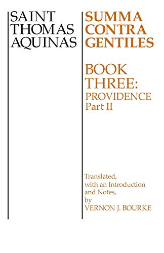 9780268016883: Summa Contra Gentiles: Book 3: Providence, Part II (Bk 3, Pt II)