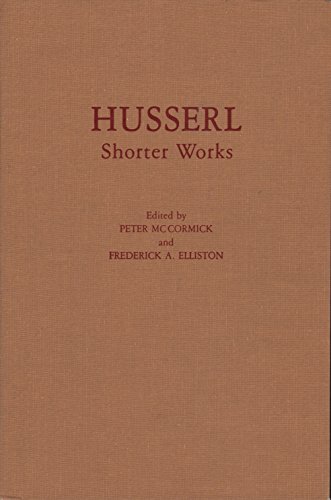 Stock image for Husserl: Shorter Works for sale by A Book By Its Cover