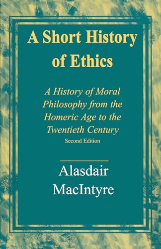 Imagen de archivo de A Short History of Ethics A History of Moral Philosophy from the Homeric Age to the Twentieth Century, Second Edition a la venta por PBShop.store UK