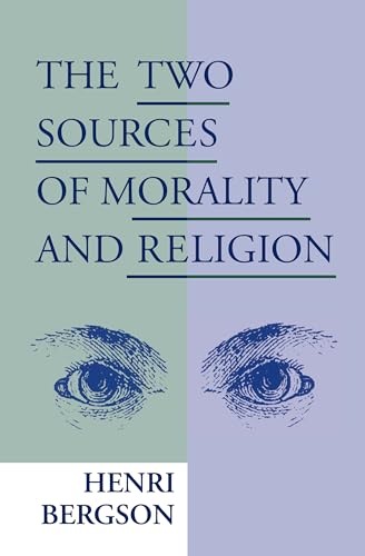 Imagen de archivo de The Two Sources of Morality and Religion a la venta por SecondSale