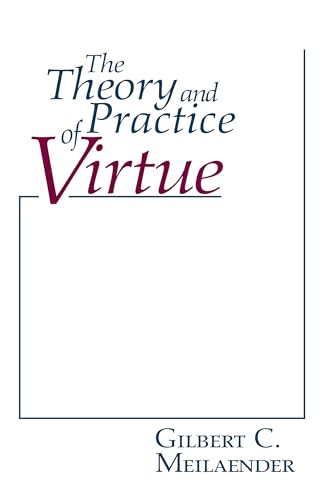 Stock image for Theory and Practice of Virtue, The (Revisions: A Series of Books on Ethics) for sale by Red's Corner LLC