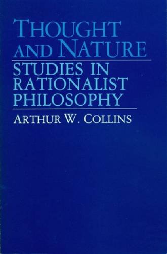Beispielbild fr Thought and Nature: Studies in Rationalist Philosophy zum Verkauf von HPB-Red