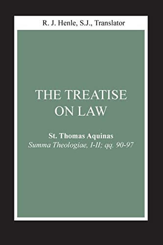 Treatise on Law, The: (Summa Theologiae, I-II; qq. 90-97) (Notre Dame Studies in Law and Contemporary Issues) (9780268018818) by Aquinas, St. Thomas