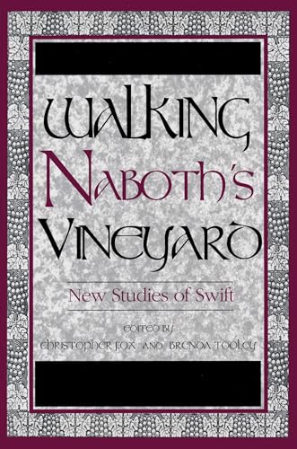 Stock image for Walking Naboth's Vineyard : New Studies of Swift for sale by Better World Books