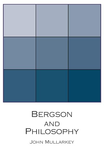 9780268021610: Bergson and Philosophy