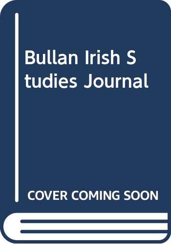 Imagen de archivo de Bullan Irish Studies Journal. Volume IV. Number 2. a la venta por D2D Books