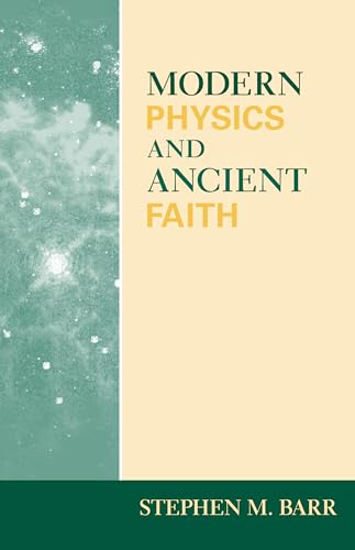 Beispielbild fr Modern Physics and Ancient Faith zum Verkauf von BooksRun