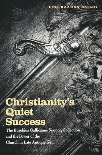 Beispielbild fr Christianity's Quiet Success zum Verkauf von Blackwell's