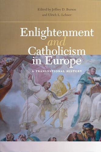 Imagen de archivo de Enlightenment and Catholicism in Europe a la venta por Blackwell's