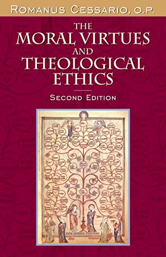 9780268022976: The Moral Virtues and Theological Ethics